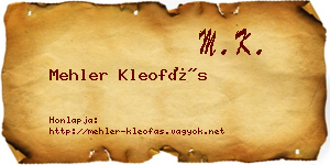 Mehler Kleofás névjegykártya